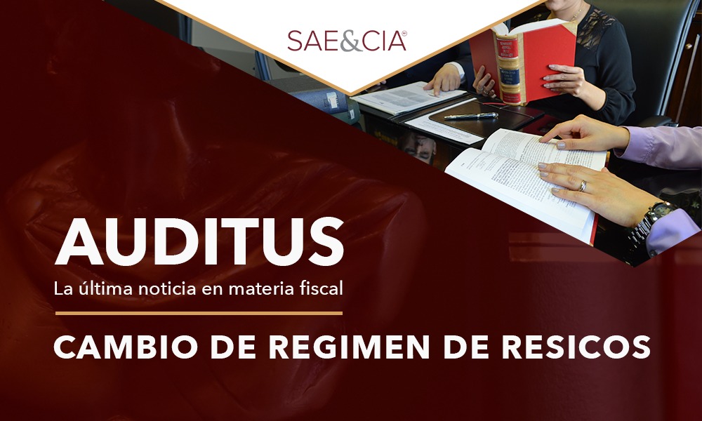 CAMBIO DE REGIMEN DE RESICOS